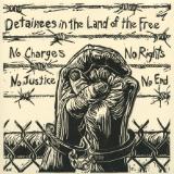 "Detainees in the land of the Free"